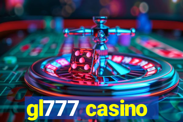 gl777 casino