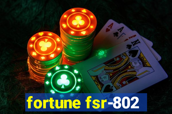 fortune fsr-802