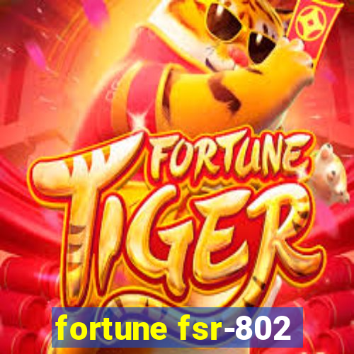 fortune fsr-802