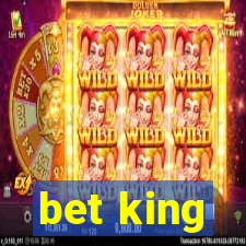 bet king