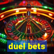 duel bets