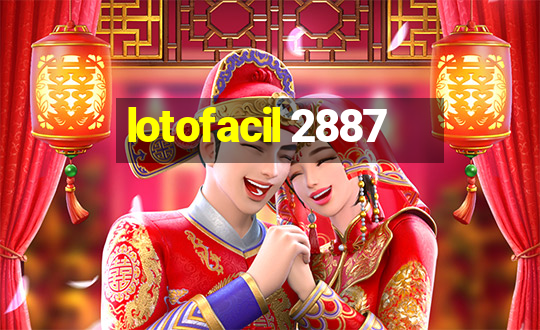 lotofacil 2887