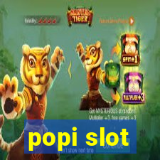 popi slot