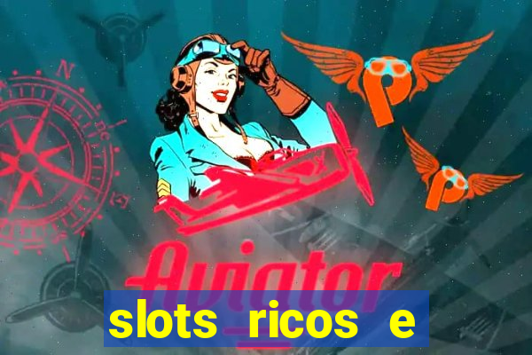 slots ricos e crash paga mesmo