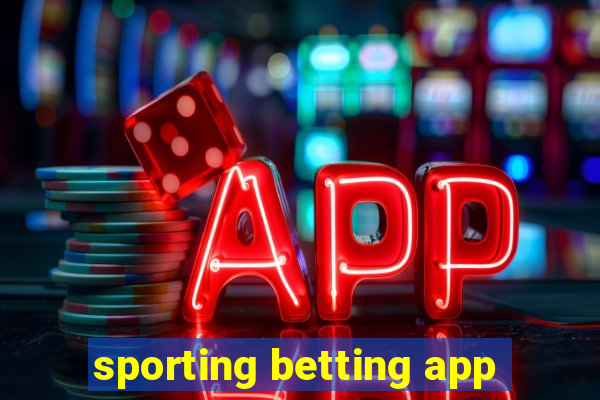 sporting betting app