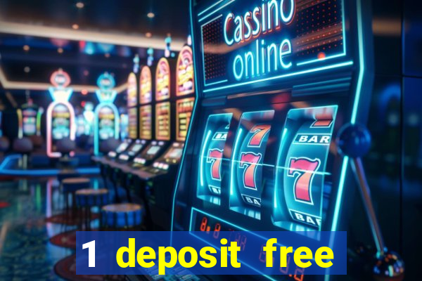 1 deposit free spins casinos