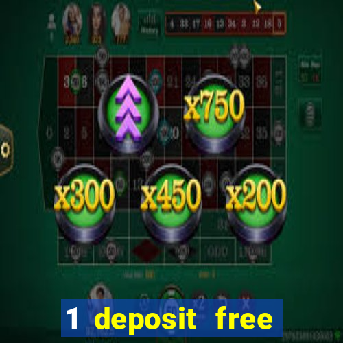 1 deposit free spins casinos