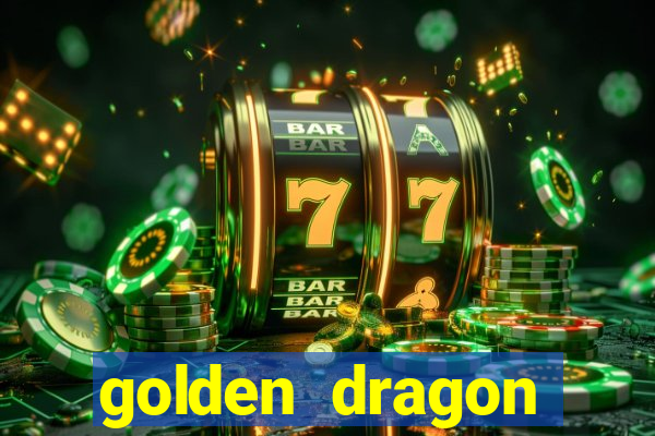 golden dragon torres vedras