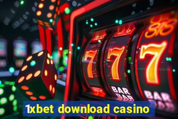 1xbet download casino