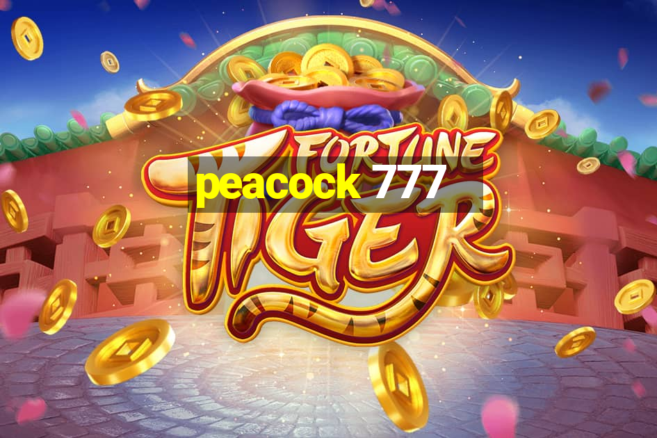 peacock 777