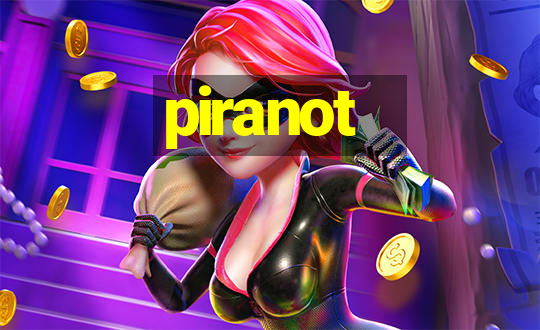 piranot