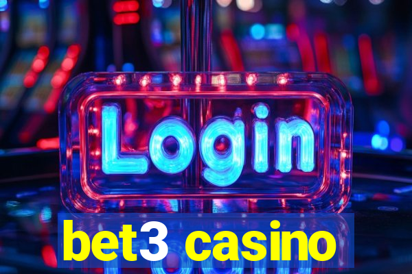 bet3 casino