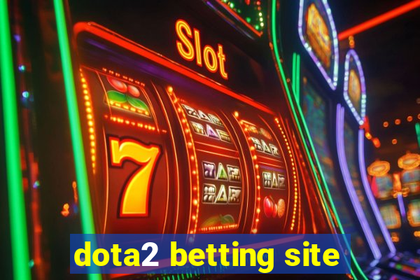 dota2 betting site