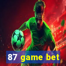 87 game bet