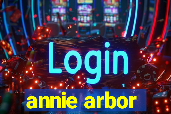 annie arbor