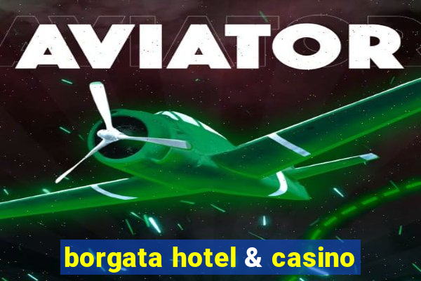 borgata hotel & casino