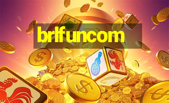 brlfuncom