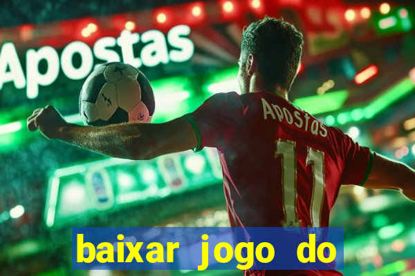 baixar jogo do tigrinho demo