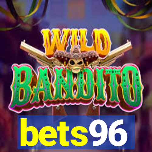 bets96