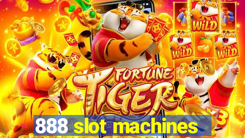 888 slot machines