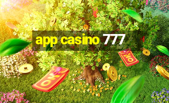 app casino 777