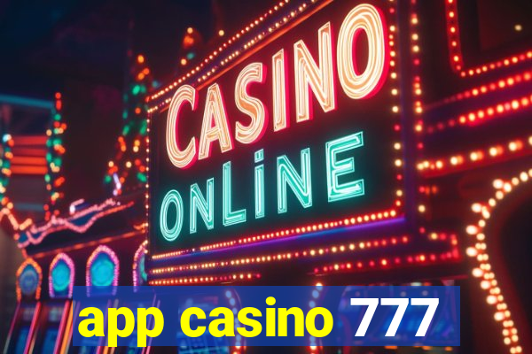 app casino 777