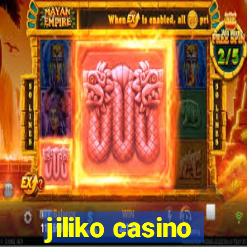 jiliko casino