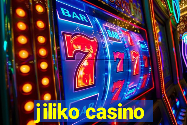 jiliko casino