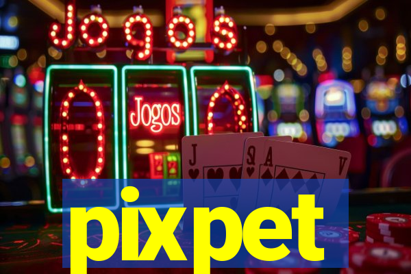 pixpet