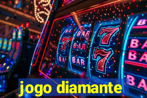 jogo diamante