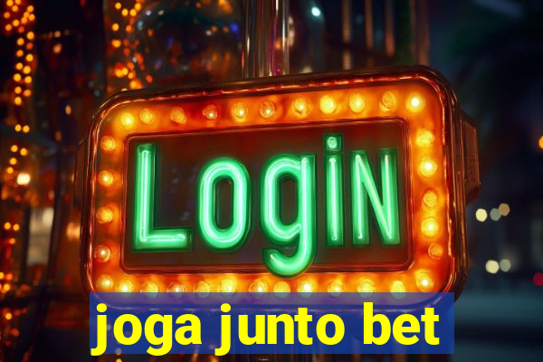 joga junto bet