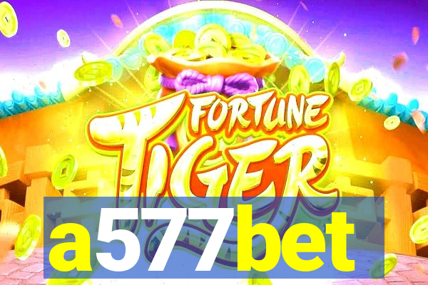 a577bet