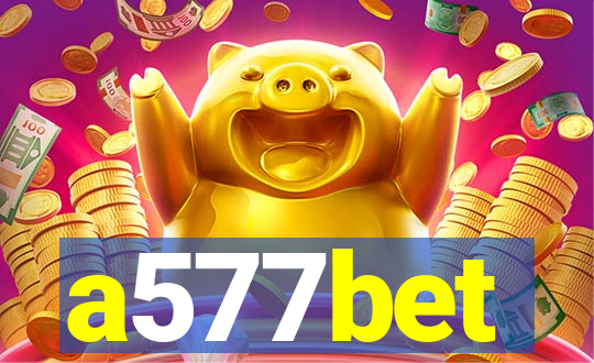 a577bet