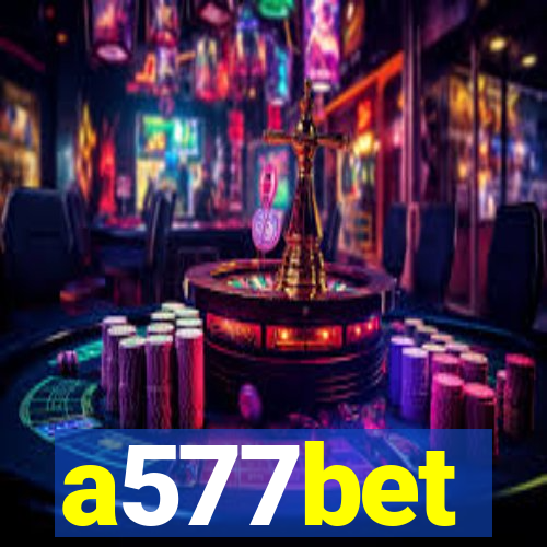 a577bet