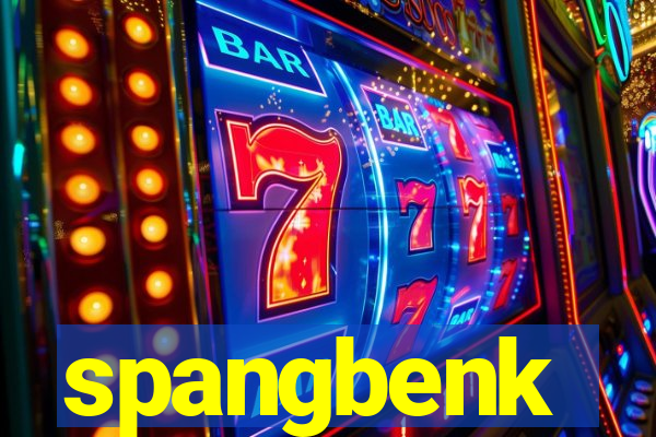 spangbenk