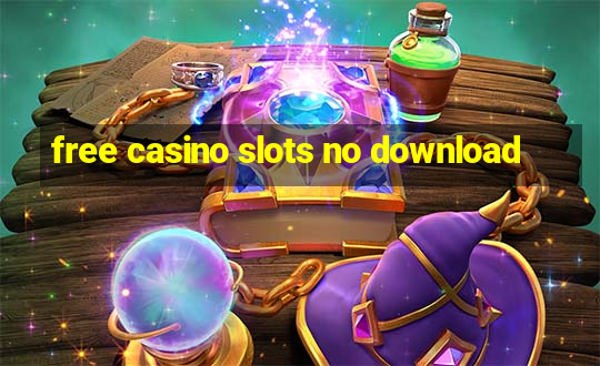 free casino slots no download