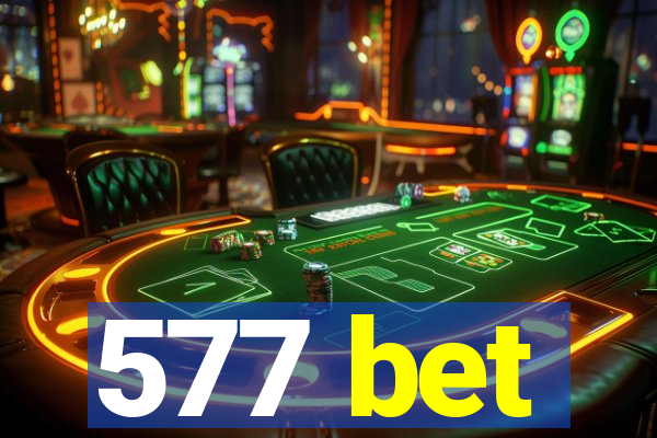 577 bet