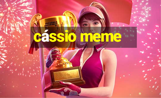 cássio meme