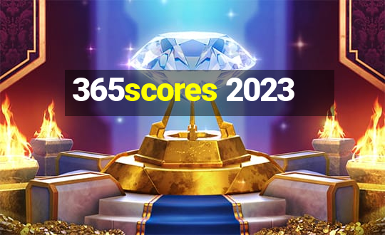 365scores 2023