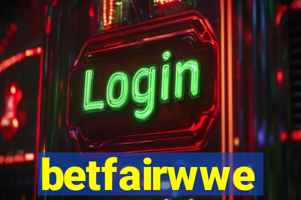 betfairwwe