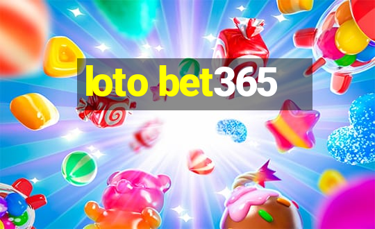 loto bet365