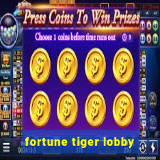 fortune tiger lobby