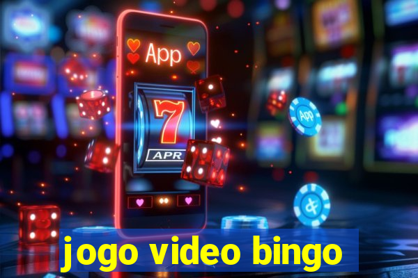 jogo video bingo