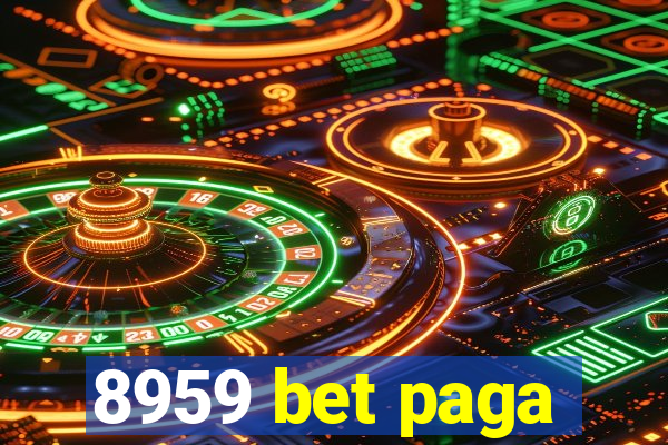 8959 bet paga