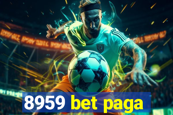 8959 bet paga