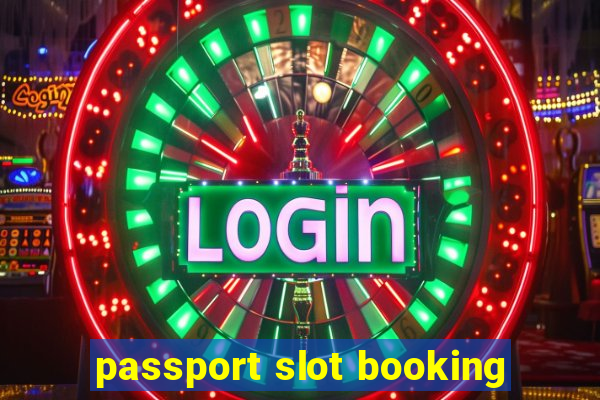 passport slot booking