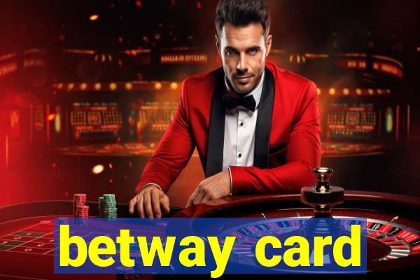 betway card