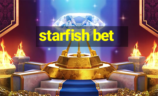 starfish bet