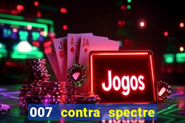 007 contra spectre casino royale