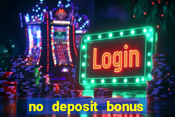 no deposit bonus free spins